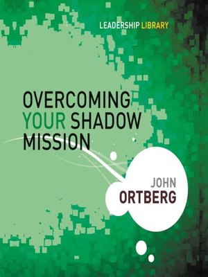 Overcoming Your Shadow Mission - Audiobook